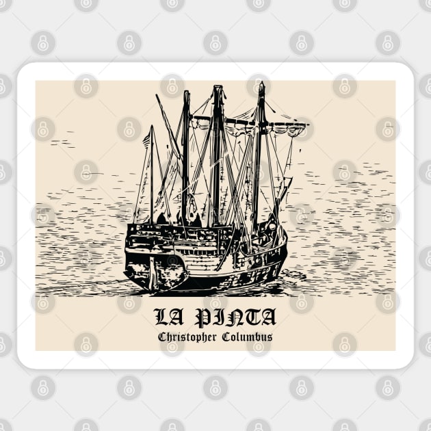 La Pinta - Christopher Columbus Sticker by Lakeric